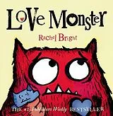 Pappband Love Monster von Rachel Bright
