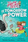 E-Book (epub) Hazy Bloom and the Tomorrow Power von Jennifer Hamburg