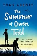 E-Book (epub) The Summer of Owen Todd von Tony Abbott