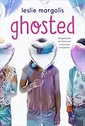 E-Book (epub) Ghosted von Leslie Margolis