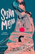 E-Book (epub) Sasha Masha von Agnes Borinsky