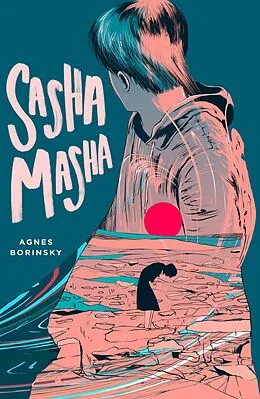 E-Book (epub) Sasha Masha von Agnes Borinsky