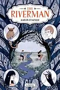 E-Book (epub) The Riverman von Aaron Starmer