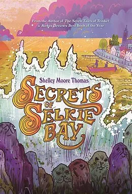 E-Book (epub) Secrets of Selkie Bay von Shelley Moore Thomas