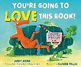 Fester Einband You're Going to Love This Book! von Jory John