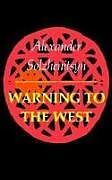 Couverture cartonnée Warning to the West de Aleksandr Solzhenitsyn