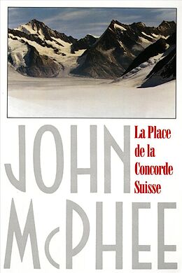 Broschiert La Place de la Concorde Suisse von John Mcphee