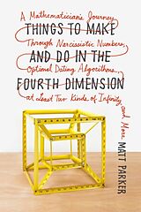 Couverture cartonnée Things to Make and Do in the Fourth Dimension de Matt Parker