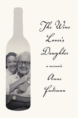 Couverture cartonnée The Wine Lover's Daughter de Anne Fadiman