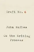 Livre Broché Draft No. 4 von John McPhee
