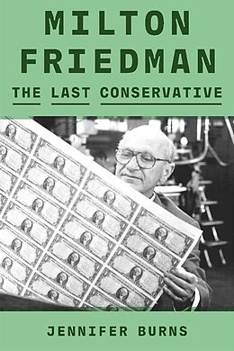 Livre Relié Milton Friedman de Jennifer Burns