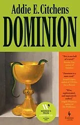 Fester Einband Dominion von Addie E. Citchens