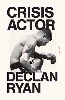 Livre Relié Crisis Actor: Poems de Declan Ryan