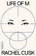 Fester Einband Life of M von Rachel Cusk