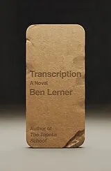 Fester Einband Transcription von Ben Lerner