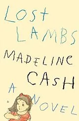 Fester Einband Lost Lambs von Madeline Cash