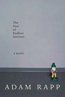 E-Book (epub) The Year of Endless Sorrows von Adam Rapp