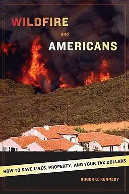 E-Book (epub) Wildfire and Americans von Roger G. Kennedy