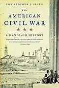E-Book (epub) The American Civil War von Christopher J. Olsen