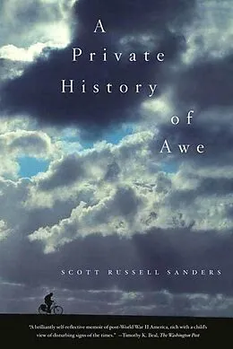 E-Book (epub) A Private History of Awe von Scott Russell Sanders