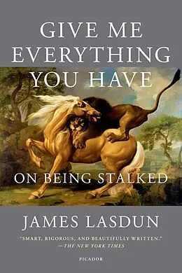E-Book (epub) Give Me Everything You Have von James Lasdun