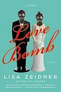 E-Book (epub) Love Bomb von Lisa Zeidner