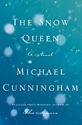 E-Book (epub) The Snow Queen von Michael Cunningham