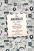E-Book (epub) The Animals von Christopher Isherwood, Don Bachardy