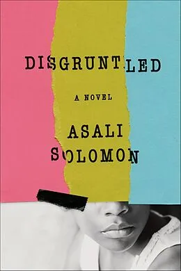 E-Book (epub) Disgruntled von Asali Solomon
