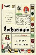 E-Book (epub) Lotharingia von Simon Winder