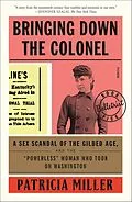 E-Book (epub) Bringing Down the Colonel von Patricia Miller