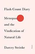 E-Book (epub) Flash Count Diary von Darcey Steinke
