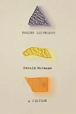 E-Book (epub) Border Districts von Gerald Murnane
