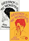 E-Book (epub) Destroy All Monsters von Jeff Jackson