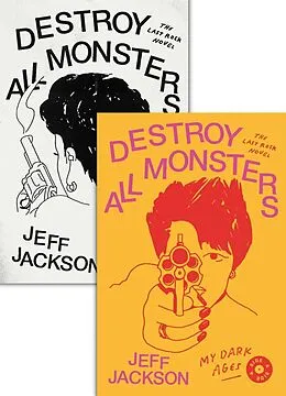 E-Book (epub) Destroy All Monsters von Jeff Jackson