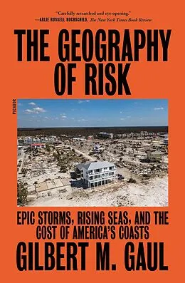 E-Book (epub) The Geography of Risk von Gilbert M. Gaul