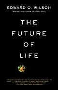 E-Book (epub) The Future of Life von Edward O. Wilson