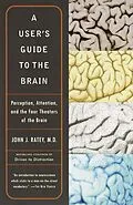 E-Book (epub) A User's Guide to the Brain von John J. Ratey