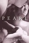 E-Book (epub) Pearl von Mary Gordon