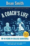 E-Book (epub) A Coach's Life von Dean Smith, John Kilgo, Sally Jenkins