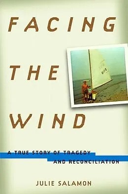 E-Book (epub) Facing the Wind von Julie Salamon