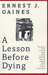 Kartonierter Einband A Lesson Before Dying von Ernest J. Gaines