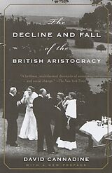 Livre de poche The Decline and Fall of the British Aristocracy de David Cannadine