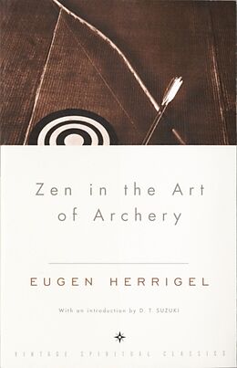 Poche format B Zen in the Art of Archery de Eugen Herrigel