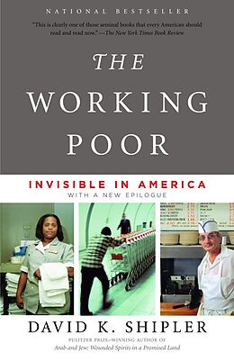 Kartonierter Einband The Working Poor von David K Shipler