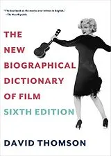 Kartonierter Einband The New Biographical Dictionary of Film von David Thomson
