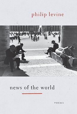 Broschiert News of the World von Philip Levine