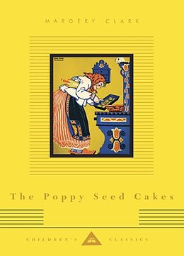 Fester Einband The Poppy Seed Cakes von Margery Clark, Maud Petersham, Miska Petersham