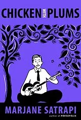 Broschiert Chicken with Plums von Marjane Satrapi