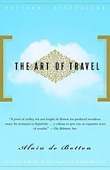 Poche format B The Art of Travel von Alain De Botton
